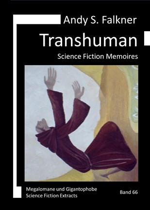 Andy S. Falkner: Transhuman