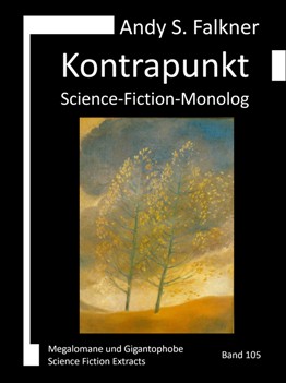 Andy S. Falkner: Kontrapunkt