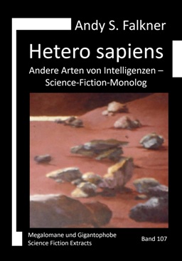 Andy S. Falkner: Andere Arten von Intelligenzen