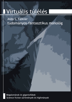 1. Virtuelles Überleben